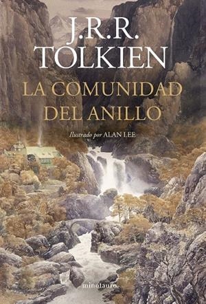 COMUNIDAD DEL ANILLO. ILUSTRADO POR ALAN LEE (NE REVISADA) | 9788445017319 | TOLKIEN, J. R. R./LEE, ALAN
