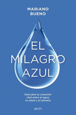 MILAGRO AZUL | 9788408299356 | BUENO, MARIANO