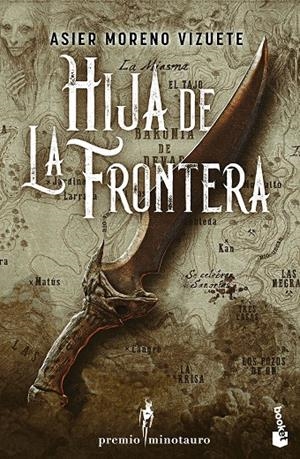 HIJA DE LA FRONTERA | 9788445020098 | MORENO VIZUETE, ASIER