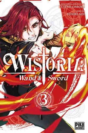 WISTORIA. WAND & SWORD, 3. | 9782811699055 | FUJINO, OMORI