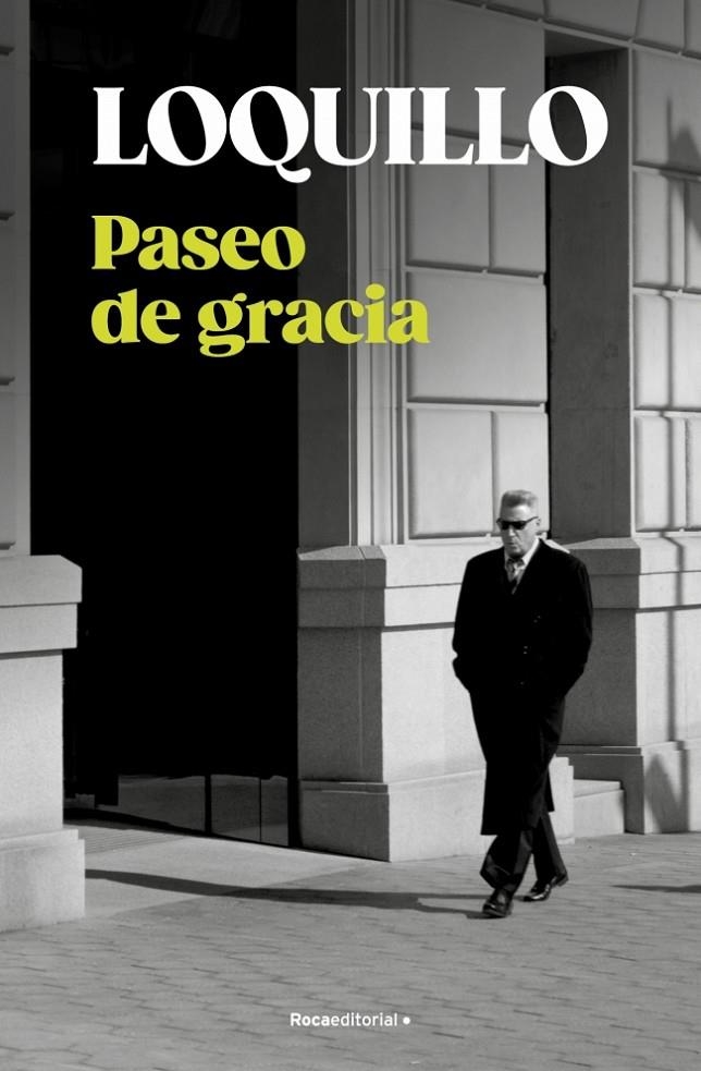 PASEO DE GRACIA | 9788410274730 | SANZ 'LOQUILLO', JOSÉ MARÍA