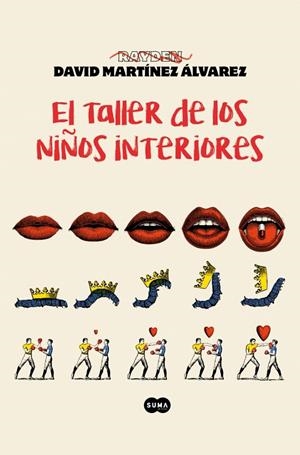 TALLER DE LOS NIÑOS INTERIORES | 9788410257429 | MARTÍNEZ ÁLVAREZ (RAYDEN), DAVID
