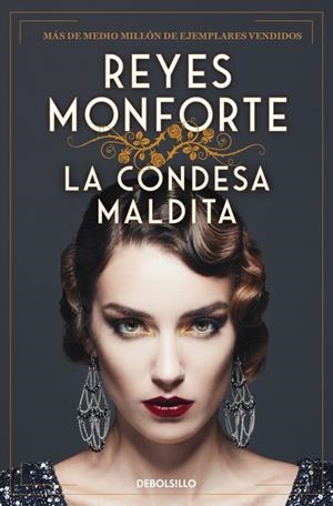 CONDESA MALDITA | 9788466378239 | MONFORTE, REYES