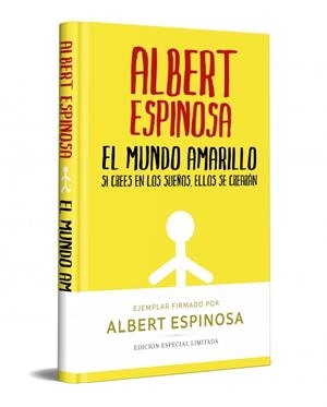 MUNDO AMARILLO (EDICION LIMITADA FIRMADA) | 9788466357821 | ESPINOSA, ALBERT