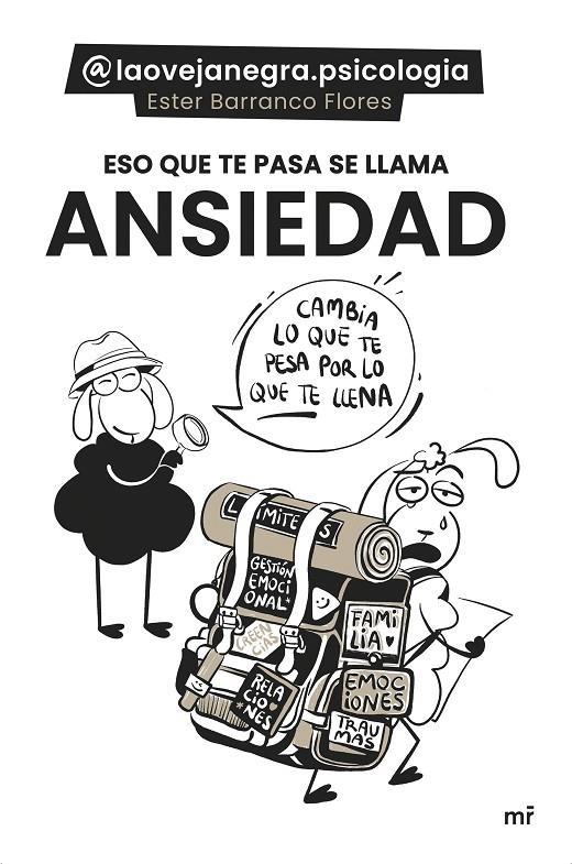 ESO QUE TE PASA SE LLAMA ANSIEDAD | 9788427053656 | ESTER BARRANCO FLORES (@LAOVEJANEGRA.PSICOLOGIA)