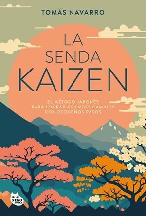 SENDA KAIZEN | 9788410427051 | NAVARRO, TOMÁS