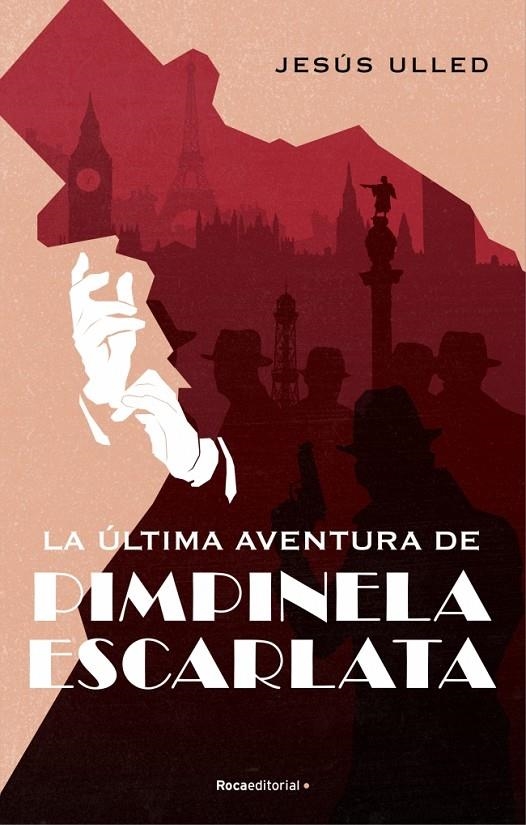ÚLTIMA AVENTURA DE PIMPINELA ESCARLATA, LA | 9788418417245 | ULLED, JESÚS