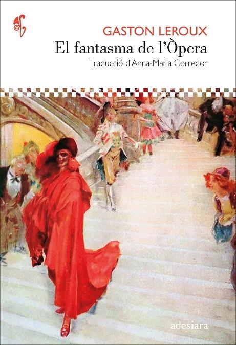 FANTASMA DE DE L’ÒPERA | 9788419908179 | LEROUX, GASTON