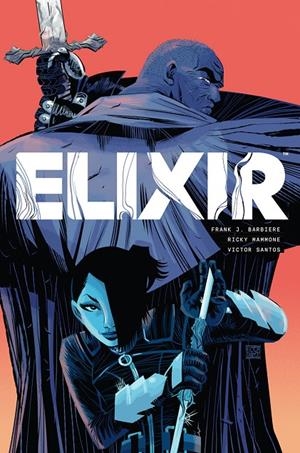 ELIXIR | 9788467975529 | FRANK J. BARBEIERE/RICK MAMMONE/VICTOR SANTOS