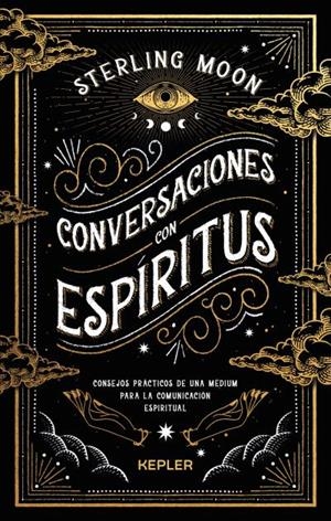 CONVERSACIONES CON ESPÍRITUS | 9788419656049 | STERLING, MOON