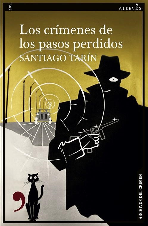 CRÍMENES DE LOS PASOS PERDIDOS | 9788410455092 | TARÍN, SANTIAGO
