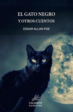 GATO NEGRO Y OTROS CUENTOS, EL | 9788483590485 | POE, EDGAR ALLAN