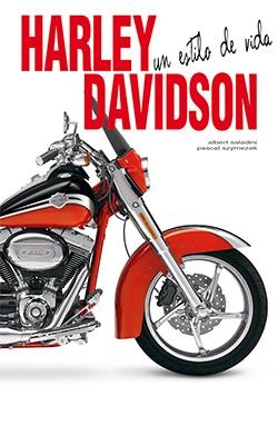 HARLEY-DAVIDSON. UN ESTILO DE VIDA | 9788418350221 | SALADINI, ALBERT