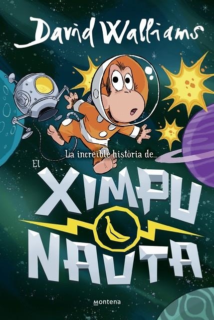 INCREÏBLE HISTÒRIA DE... - EL XIMPUNAUTA | 9788410395534 | WALLIAMS, DAVID