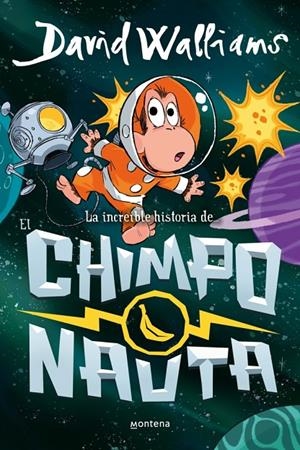 INCREÍBLE HISTORIA DE... - EL CHIMPONAUTA | 9788410395558 | WALLIAMS, DAVID