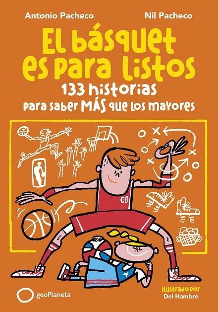  BÁSQUET ES PARA LISTOS | 9788408299653 | PACHECO, ANTONIO/PACHECO, NIL