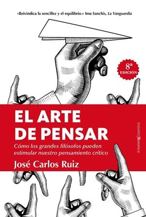 ARTE DE PENSAR, EL  | 9788417229955 | RUIZ SÁNCHEZ, JOSÉ CARLOS