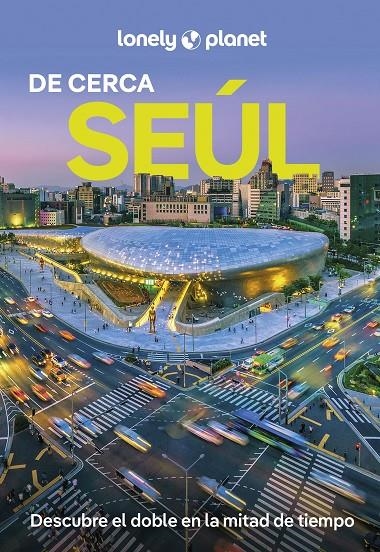 SEÚL DE CERCA 2 | 9788408297093 | RICHMOND, SIMON/BABE, ANN