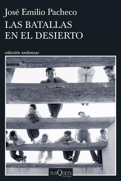 BATALLAS EN EL DESIERTO, LAS | 9788411076227 | PACHECO, JOSÉ EMILIO