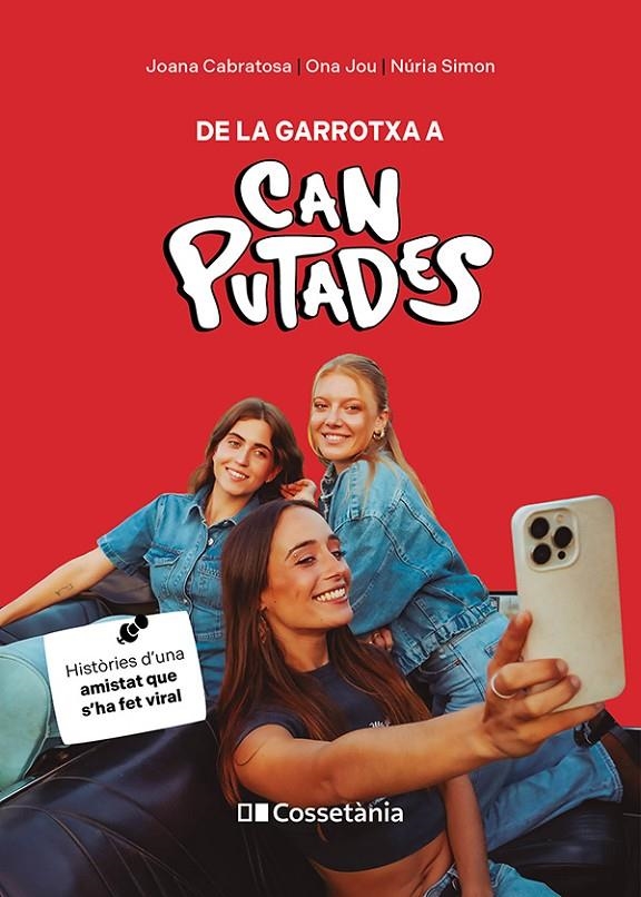 DE LA GARROTXA A CAN PUTADES | 9788413564814 | CABRATOSA PONS, JOANA/JOU OLIVERAS, ONA/SIMON ASPARÓ, NÚRIA