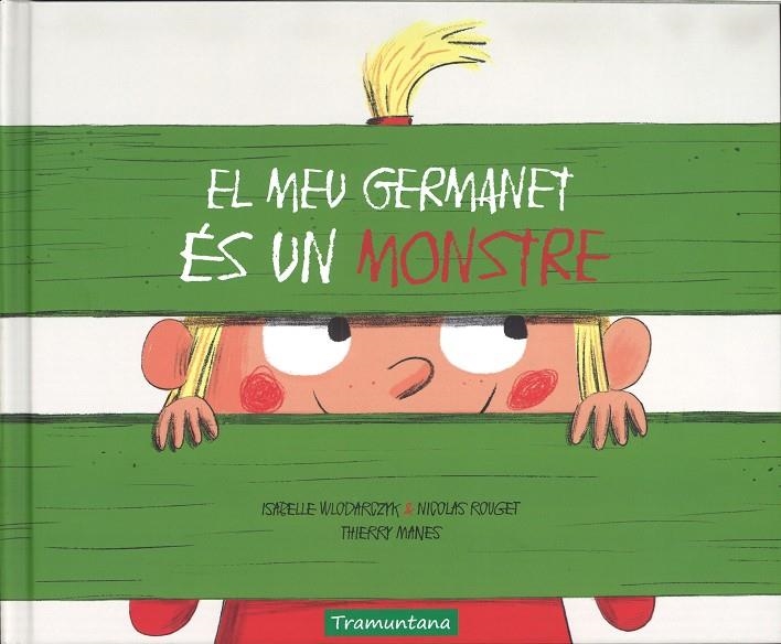 MEU GERMANET ES UN MONSTRE | 9788417303013