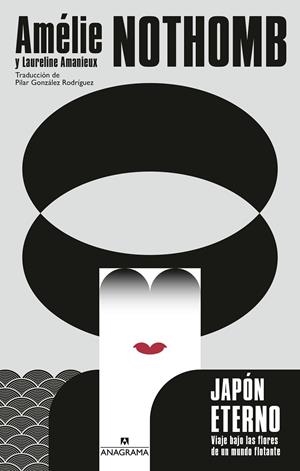 JAPÓN ETERNO | 9788433946249 | NOTHOMB, AMÉLIE/AMANIEUX, LAURELINE