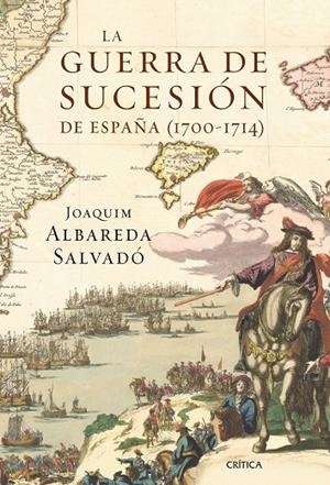 GUERRA DE SUCESIÓN DE ESPAÑA | 9788498923100 | ALBAREDA SALVADÓ, JOAQUIM