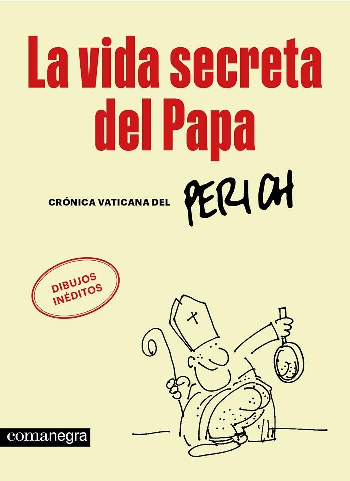 IDA SECRETA DEL PAPA, LA | 9788410161702 | PERICH, JAUME