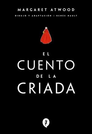 CUENTO DE LA CRIADA (NOVELA GRÁFICA) | 9788419981066 | ATWOOD, MARGARET/NAULT, RENEE