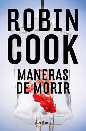 MANERAS DE MORIR (JACK STAPLETON Y LAURIE MONTGOMERY 14) | 9788401036385 | COOK, ROBIN