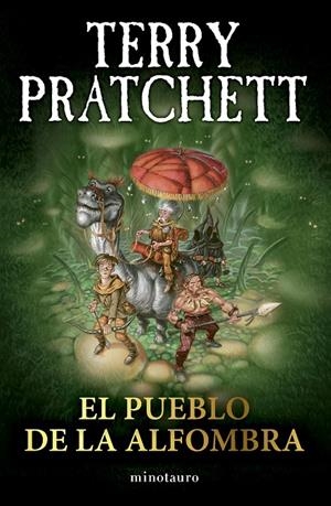 PUEBLO DE LA ALFOMBRA | 9788445018743 | PRATCHETT, TERRY