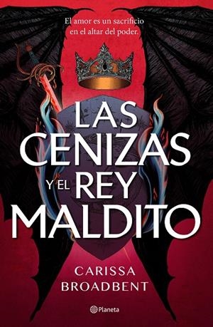 CENIZAS Y EL REY MALDITO | 9788408303619 | BROADBENT, CARISSA