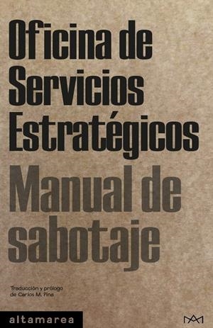 MANUAL DE SABOTAJE | 9788410435216 | OFICINA DE SERVICIOS ESTRATÉGICOS
