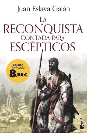RECONQUISTA CONTADA PARA ESCÉPTICOS | 9788408303374 | ESLAVA GALÁN, JUAN
