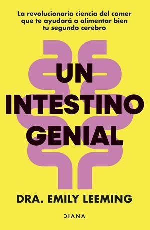 UN INTESTINO GENIAL | 9788411192446 | LEEMING, EMILY  DR