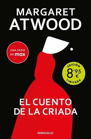 CUENTO DE LA CRIADA (CAMPAÑA DE VERANO EDICIÓN LIMITADA) | 9788466382670 | ATWOOD, MARGARET