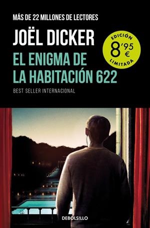 ENIGMA DE LA HABITACIÓN 622 (CAMPAÑA DE VERANO EDICIÓN LIMITADA) | 9788466372541 | DICKER, JOËL