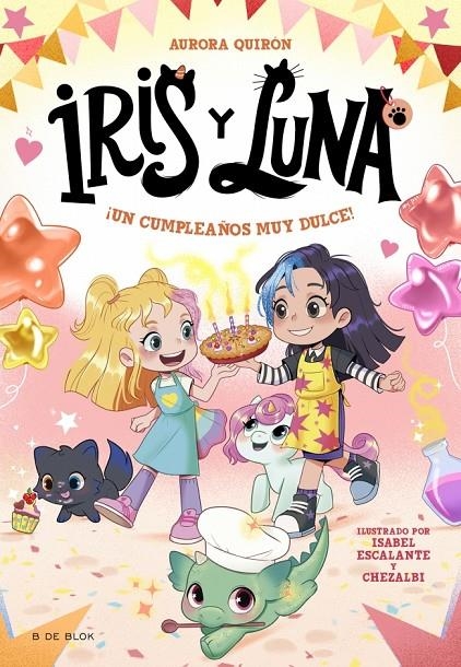 IRIS Y LUNA: CUIDADORAS DE CACHORRITOS MÁGICOS 3 - ¡UN CUMPLEAÑOS MUY DULCE! | 9788410269712 | QUIRÓN, AURORA
