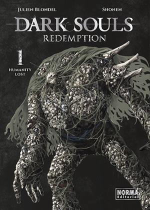 DARK SOULS REDEMPTION 01 | 9788467976489 | JULIEN BLONDEL/SHONEN