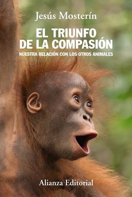 TRIUNFO DE LA COMPASIÓN | 9788420684659 | MOSTERÍN DE LAS HERAS, JESÚS