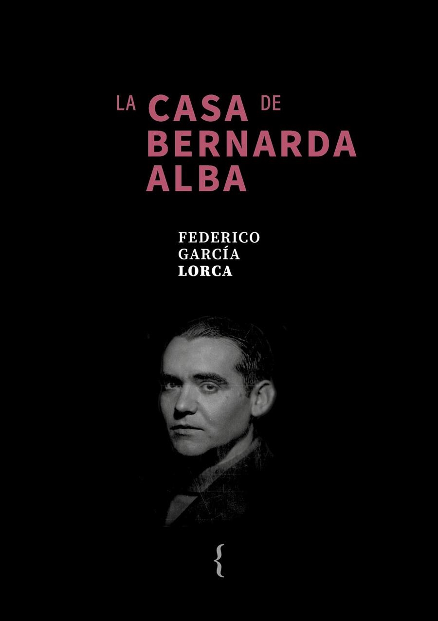  CASA DE BERNARDA ALBA | 9791387766115 | GARCÍA LORCA, FEDERICO