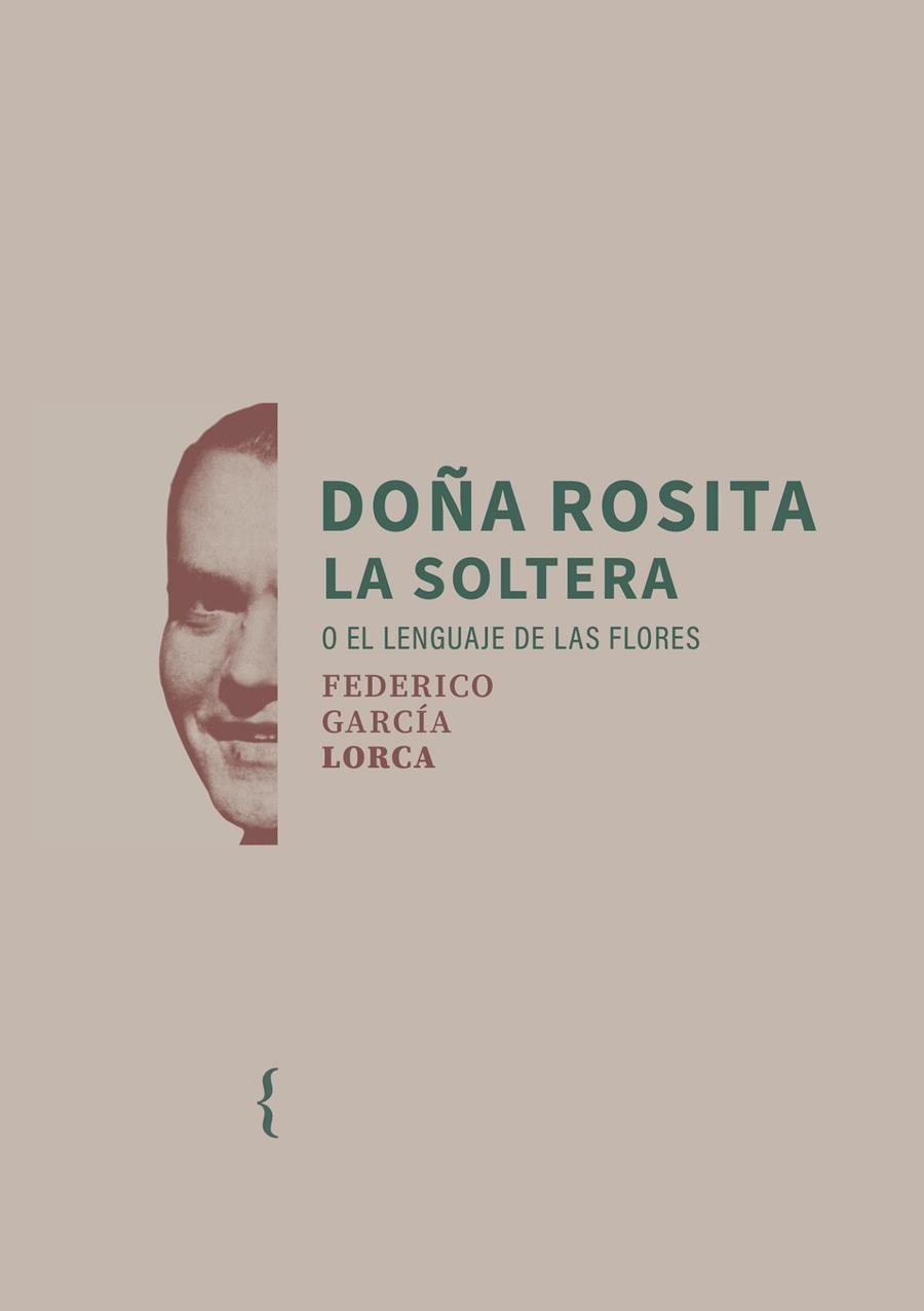 DOÑA ROSITA LA SOLTERA O EL LENGUAJE DE LAS FLORES | 9791387766108 | LORCA GARCIA FEDERICO