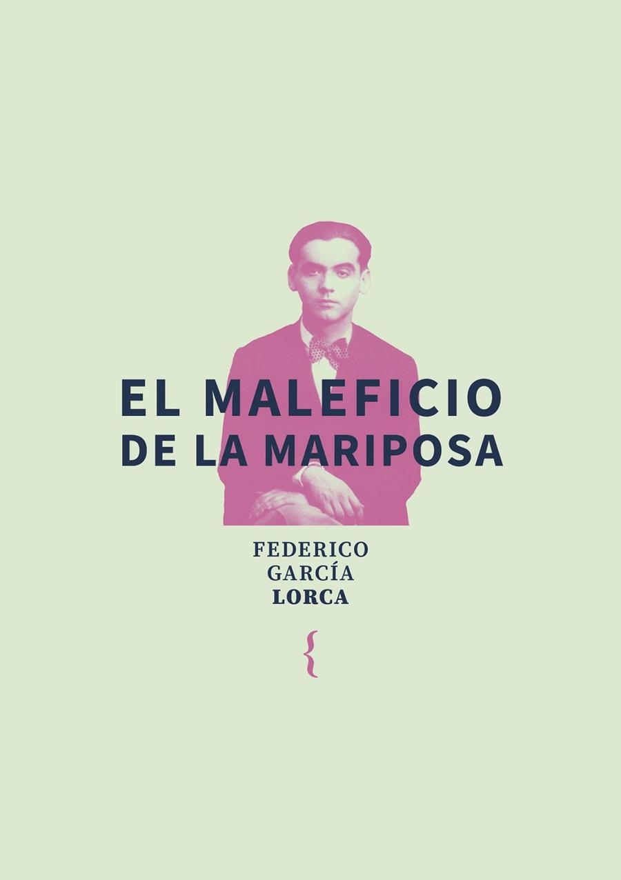  MALEFICIO DE LA MARIPOSA | 9791387766016 | GARCÍA LORCA, FEDERICO