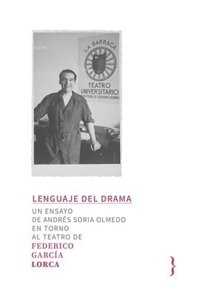 LENGUAJE DEL DRAMA: FEDERICO GARCÍA LORCA | 9791387766146 | SORIA OLMEDO, ANDRÉS