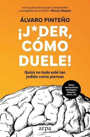 JODER, CÓMO DUELE! | 9788410313477 | PINTEÑO, ÁLVARO