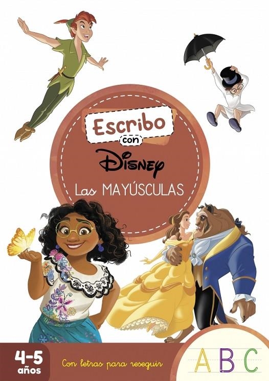 ESCRIBO CON DISNEY. LAS MAYÚSCULAS (4-5 AÑOS) (DISNEY. PRIMEROS APRENDIZAJES) | 9788418039720 | DISNEY