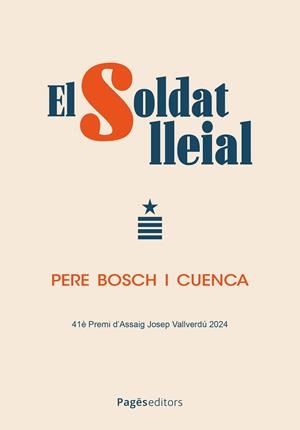 SOLDAT LLEIAL, EL | 9788413036328 | BOSCH CUENCA, PERE