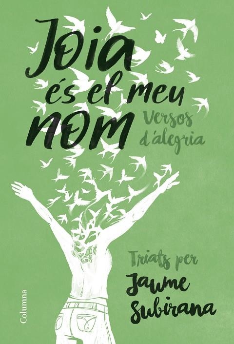 JOIA ÉS EL MEU NOM | 9788466433754 | SUBIRANA, JAUME