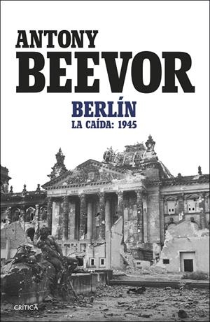 BERLÍN | 9788491997665 | BEEVOR, ANTONY