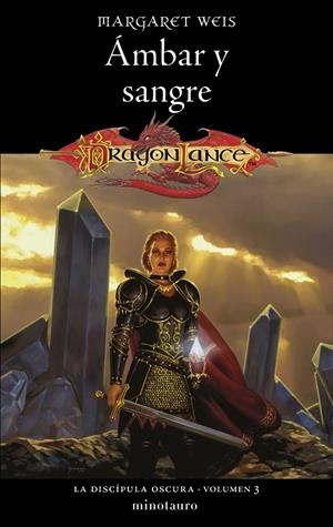 DISCÍPULA OSCURA Nº 03/03 ÁMBAR Y SANGRE | 9788445011522 | WEIS, MARGARET